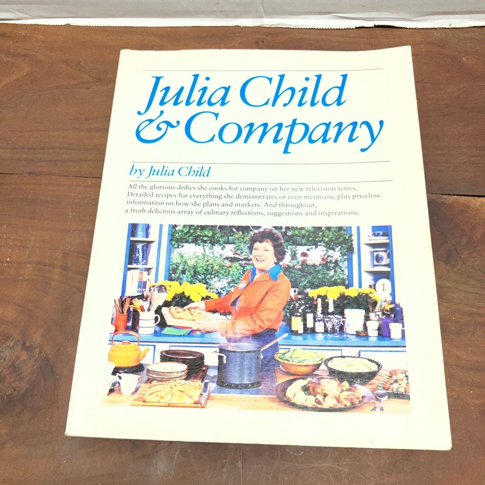 Julia Child & Company Julia Child 1978 Third Printing Cookbook Alfred A. Knopf